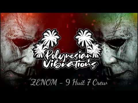 ZENOM - 9 Huit 7 Crew