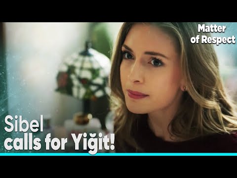 Sibel tries to reach Yigit 😯 - Matter of Respect