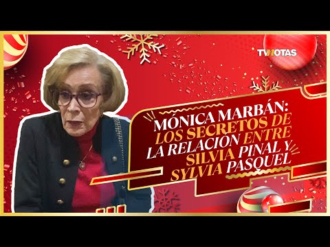 En exclusiva, Mónica Marbán nos cuenta detalles de la dinastia Pinal