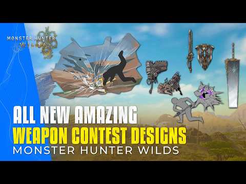 Monster Hunter Wilds All NEW & INSANE Weapon Contest Designs Revealed!