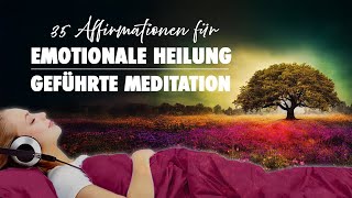 Meditation für emotionale Heilung und Resilienz | Zum Einschlafen und Entspannen