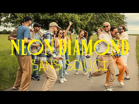 Neon Diamond - Sans Souci (OFFICIAL VIDEO)
