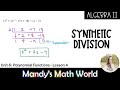 Dividing Polynomials with Synthetic Division