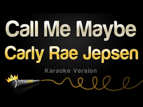 Carly Rae Jepsen – Call Me Maybe (Karaoke Version)