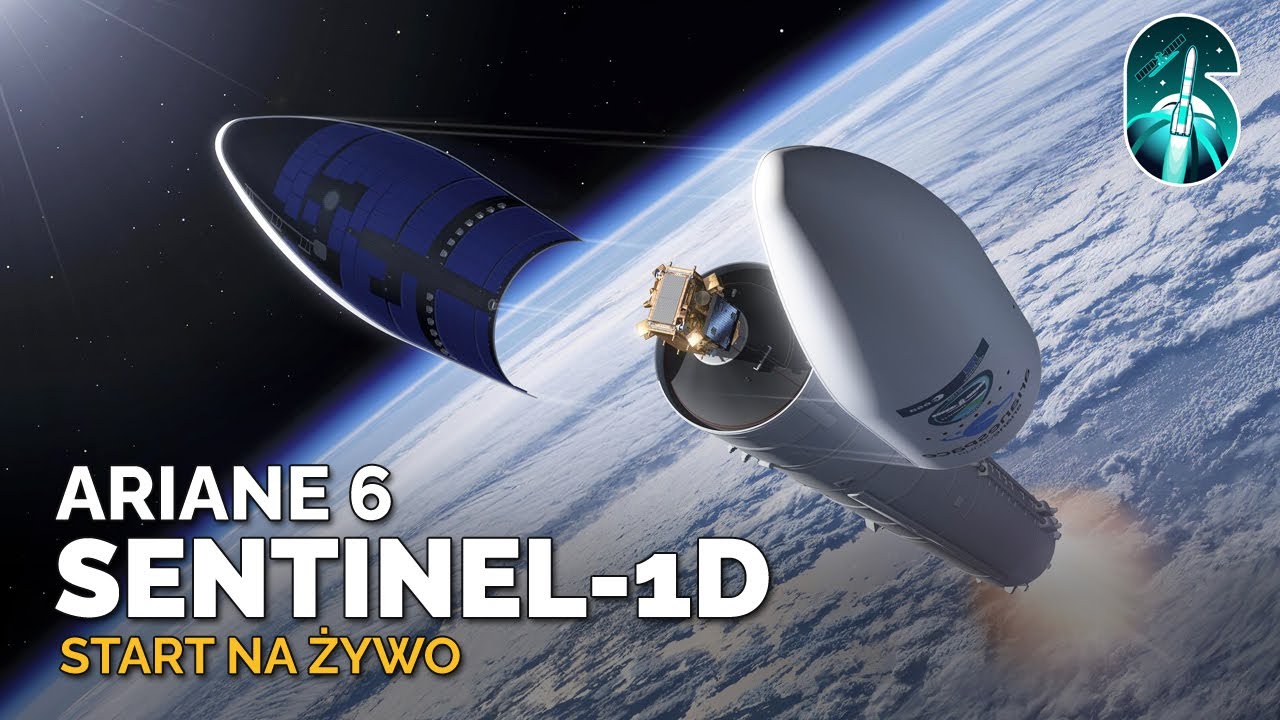 🔴 Oglądamy CZWARTY start europejskiej rakiety Ariane 6! | Sentinel-1D