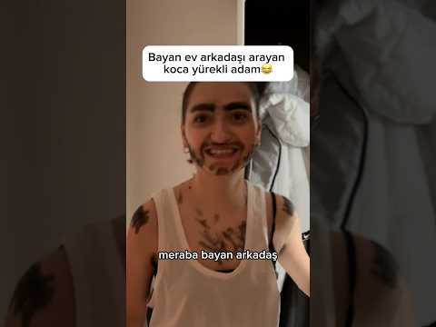 Bayan ev arkadaşı arayan adam #bayanevarkadaşı #komedi #komik #mizah #güldürgüldür #keşfet