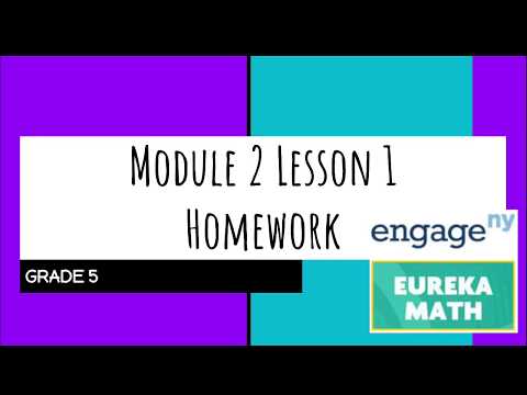 Engage NY // Eureka Math Grade 5 Module 2 Lesson 1 Homework