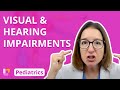 Visual and Hearing Impairments in Pediatric Nursing