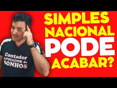 SIMPLES NACIONAL PODE ACABAR?