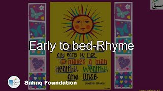 Early to bed-Rhyme