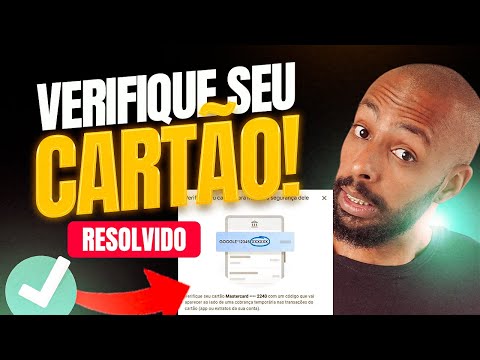 Como fazer verificação de cartão no Google Ads