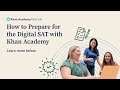 Digital SAT Preparation with KH Academy