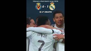 👑⚡ Mbappé Strikes Twice | Real Madrid Win 0-2 at Villarreal 🏟️🔥