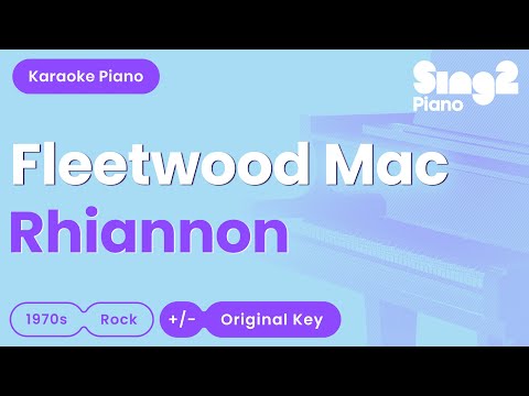 Fleetwood Mac – Rhiannon (Piano Karaoke)