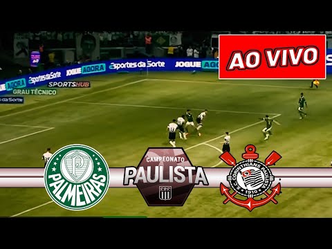 Palmeiras x Corinthians AO VIVO HOJE | CAMPEONATO PAULISTA 7ªRODADA | 06/02/2025