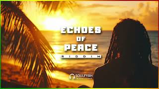 [FREE] Soulful Roots Reggae Instrumental ►ECHOES OF PEACE RIDDIM◄ Reggae Riddim Instrumental 2025