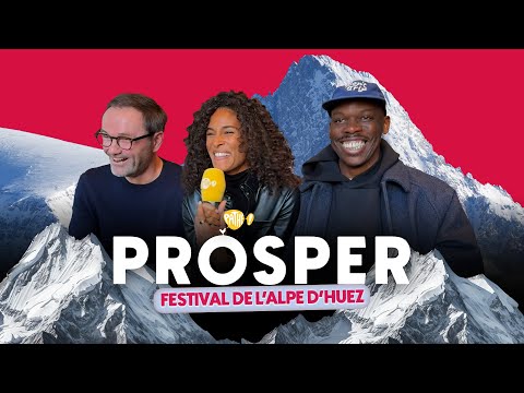 L'ALPE D'HUEZ 2025 - PROSPER (Jean-Pascal Zadi, Cindy Bruna et Yohann Gloaguen)