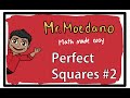 Understanding Perfect Squares and Factoring