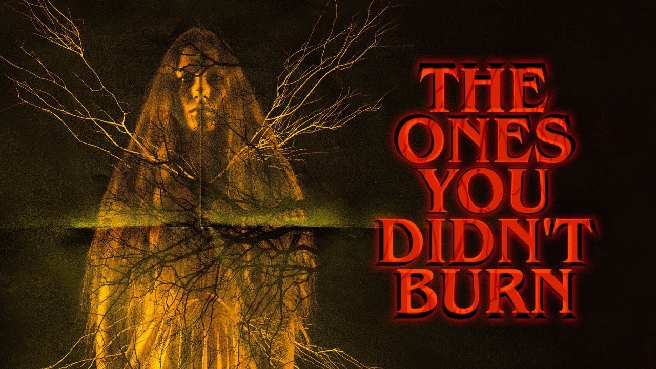 The Ones You Didn’t Burn miniatura del trailer