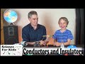 Exploring Conductors and Insulators in Everyday Life