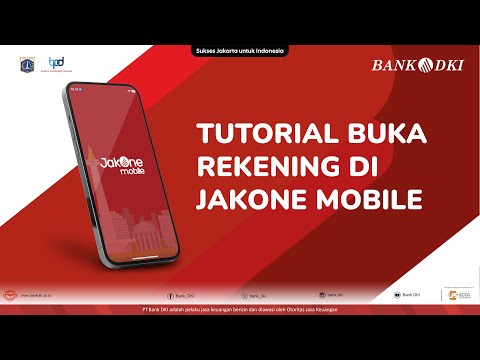 Tutorial Buka Rekening Bank DKI di Jakone Mobile