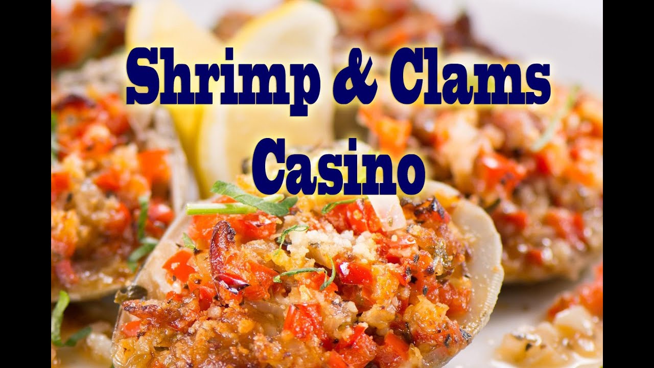 Clams & Shrimp Casino: Tasty Tuesday #6