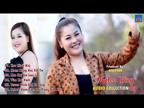 Malee Yang Collection #3 Nkauj kho siab, nkauj hmoob