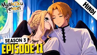 Mushoku Tensei Season 3 Episode 11 Explained in Hindi