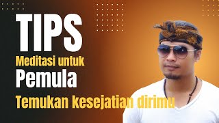 MEDITASI AMAN UNTUK PEMULA