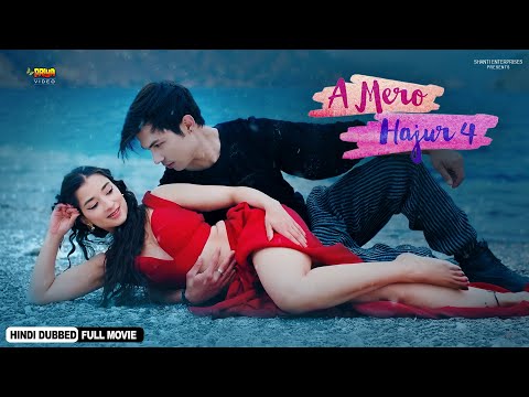 A Mero Hajur 4 (2025) New Release Love Story Hindi Dubbed Movie Anmol KC, Salon Basnet | NR