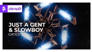 Just A Gent & Slowboy - Gates [Trap | Monstercat]