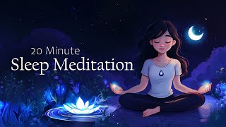 20 Minute Guided Sleep Meditation ~ A Relaxing Way to Fall Asleep