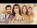 Khushi - Episode 02 - 14th Sep 2026 [Sumaiyya Bukhsh, Mariam Ejaz, & Arslan Khan] - HUM TV