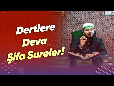 Dertlere Deva Şifa Sureler- Mücahid Han