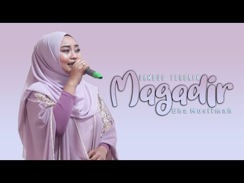 LANGGANAN REQUEST | MAGADIR | EHA MUSLIMAH