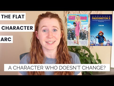 The Flat Character Arc | How does it work?