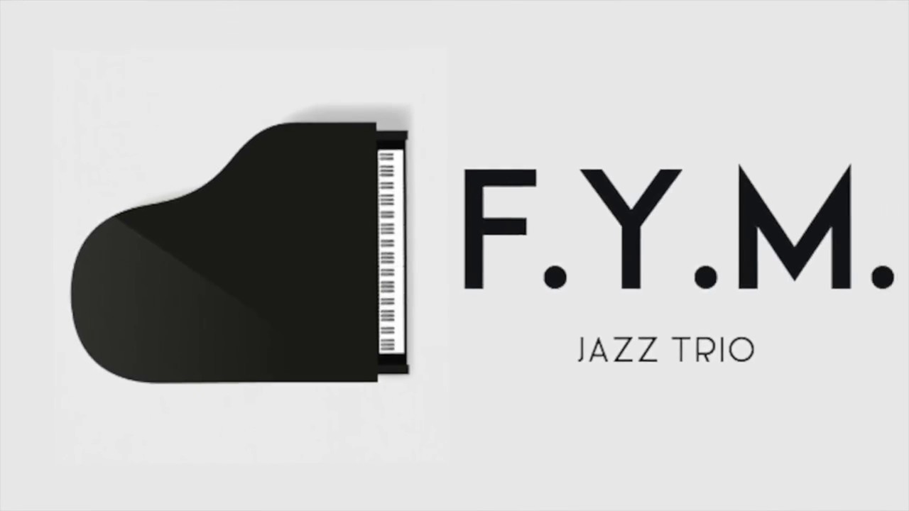 F.Y.M. Jazz trio