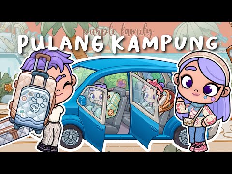 VLOG: PERJALANAN PURPLE FAMILY PULANG KAMPUNG | AVATAR WORLD DRAMA ROLEPLAY | PAZU