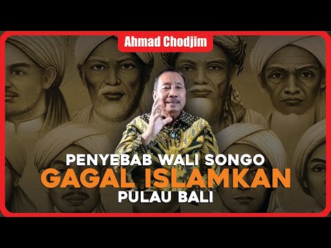 PENYEBAB WALI SONGO GAGAL ISLAMKAN PULAU BALI