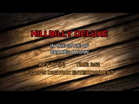 Brooks & Dunn – Hillbilly Deluxe (Backing Track)