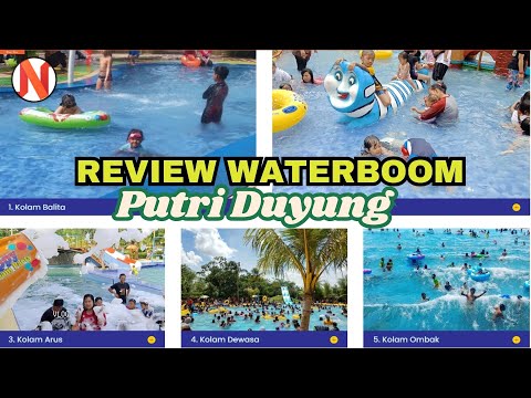 REVIEW LENGKAP WATERBOOM PUTRI DUYUNG TAHUN BARU 2025