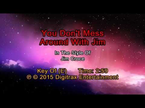 Jim Croce – You Don’t Mess Around With Jim (Backing Track)