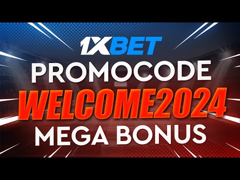 1XBET PROMO CODE - WELCOME2024 : Super Bonus 2024 review 1xbet promo code