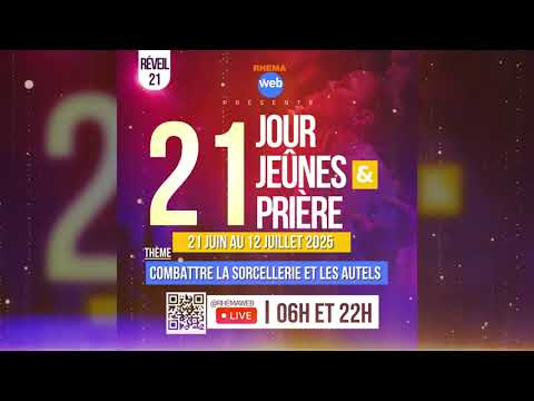 21 jours de jeûne et prière - REVEIL 21 | Rhemaweb
