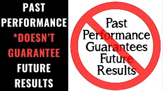 Past Performance Is *NOT Indicative of Future Results