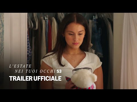 L'estate nei tuoi occhi Stagione 3 | Trailer Ufficiale | Prime Video