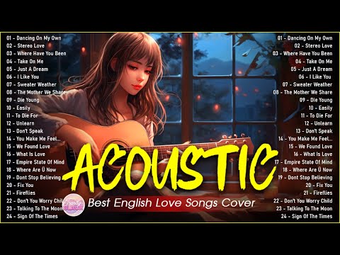 Beautiful Cover Acoustic Love Songs Cover Playlist 2025 ❤️ Soft Acoustic Cover Of Popular Love Songs