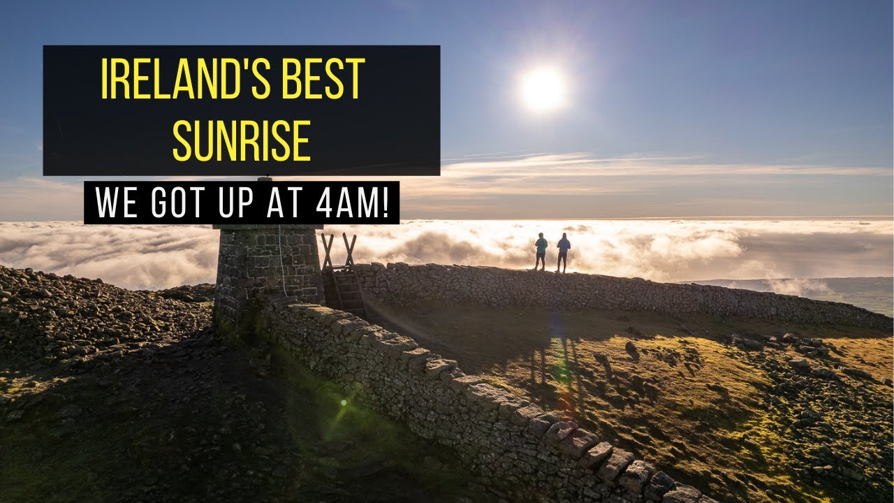 This was the Best Sunrise Hike - Ireland Travel Guide