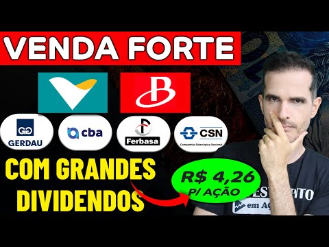 DIVIDENDOS METÁLICOS! (ATÉ R$ 4,26 P/ AÇÃO) PREÇO JUSTO E DATA COM VALE3, BRAP4, CMIN3, GOAU4, CBAV3