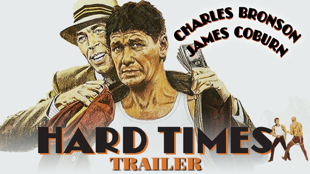 Hard Times Trailer thumbnail